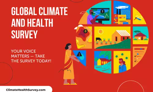 New Global Survey Seeks Insights on Climate and Health Image